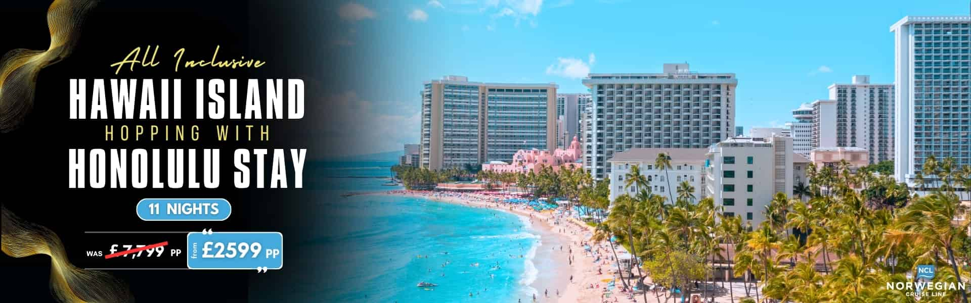 All Inclusive Hawaii Island Hopping with Honolulu Stay